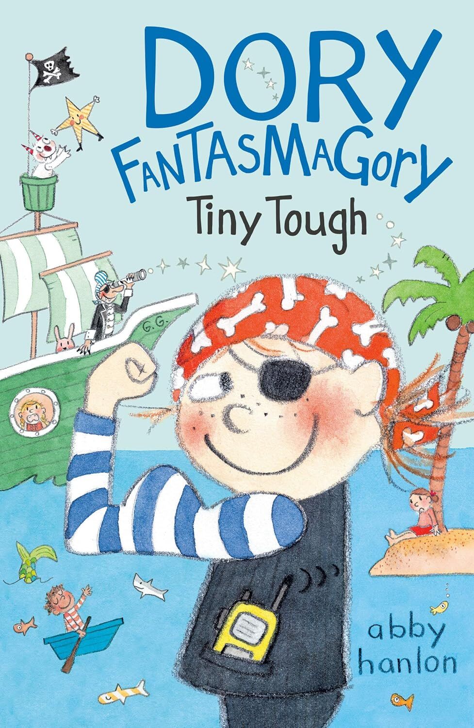 9780525553984 Dory Fantasmagory: Tiny Tough: 5 - AbHanlon