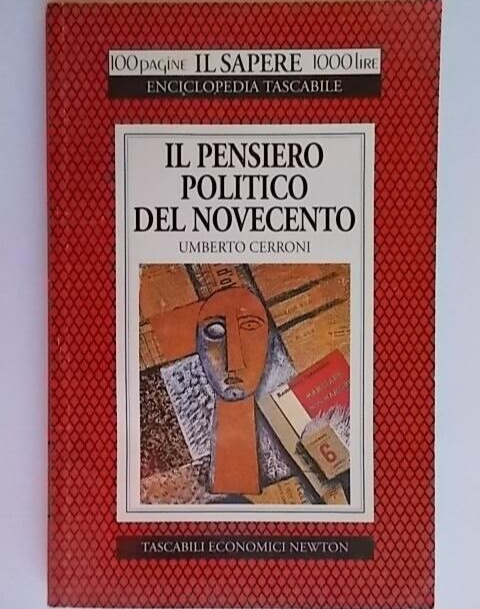 umberto CERRONI IL PENSIERO POLITICO DEL NOVECENTO schmitt kelsen schumpeter