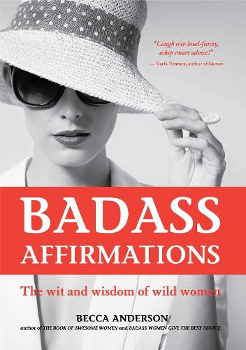 Becca Anderson Badass Affirmations (Tascabile)