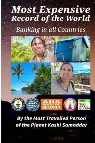 Kashi Samaddar Most Expensive Record of the World Banking In All Cou (Tascabile)