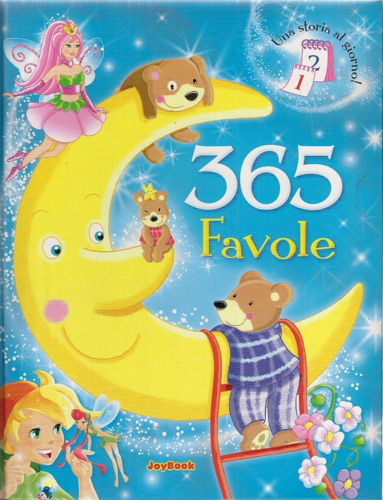 365 FAVOLE - libri per bambini - racconti - una storia al giorno - Joybook