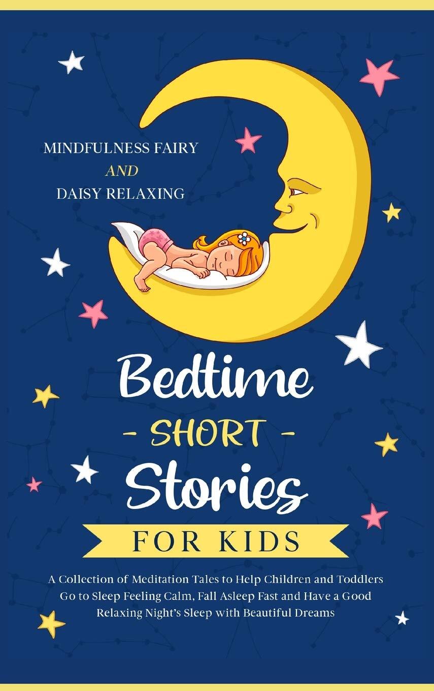 9781801875646 Bedtime Short Stories for Kids: A Collection of Me...utiful Dreams