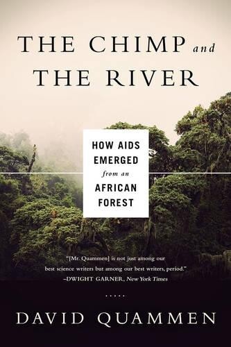 David Quammen Chimp & the River (Tascabile)