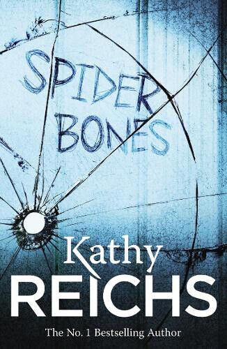 Spider Bones: (Temperance Brennan 13) (Temperance Brennan) by Reichs, Kathy