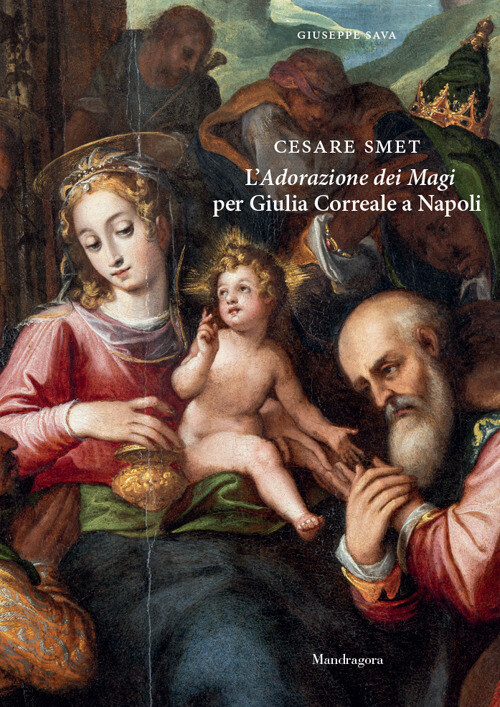 Cesare Smet. L'Adorazione Dei Magi Per Giulia Correale A Napoli -  - 2024