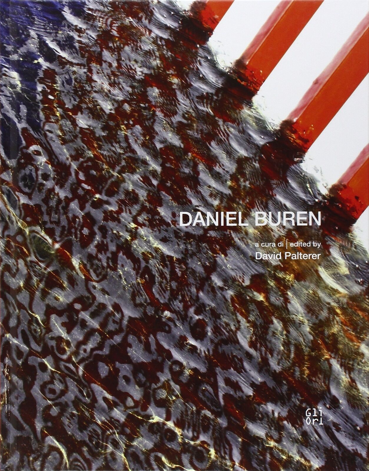9788873364610 Daniel Buren. Ediz. italiana e inglese - Daniel Buren,D. Palterer