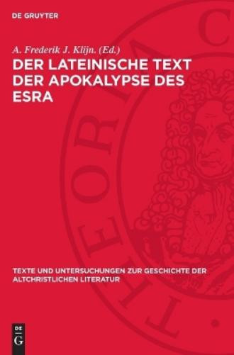 Der Lateinische Text Der Apokalypse Des Esra (Copertina rigida)