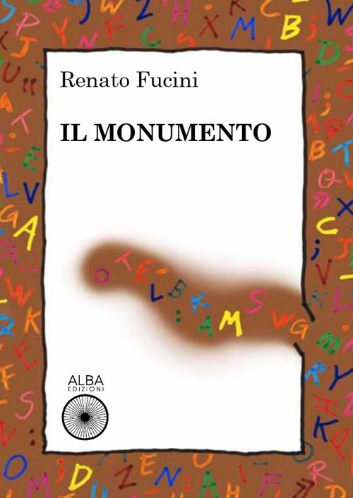 Monumento - Renato Fucini - 2020