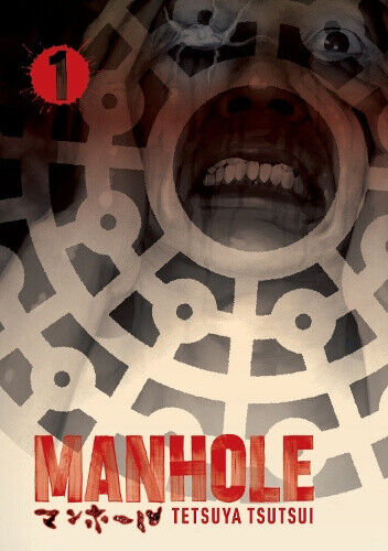 Manhole Volume 1: Volume 1 by Tetsuya Tsutsui