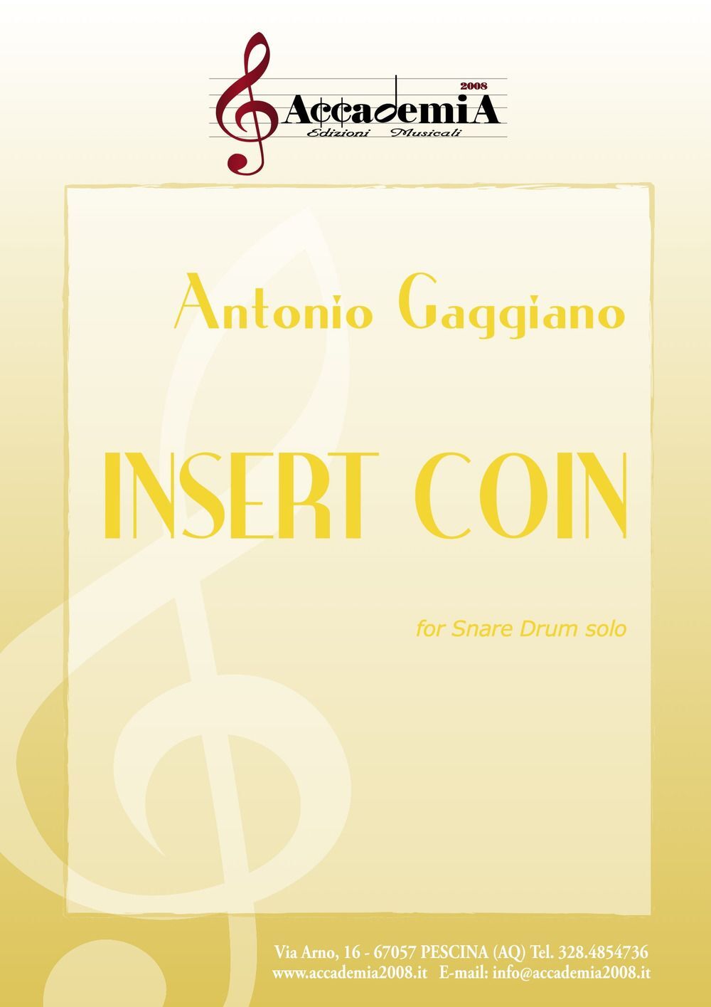 Libri Gaggiano Antonio - Insert Coin. For Snare Drum Solo. Partitura