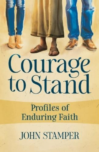 John Stamper Courage to Stand (Tascabile)