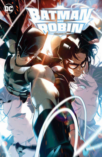 Batman and Robin Vol. 2 by Joshua Williamson