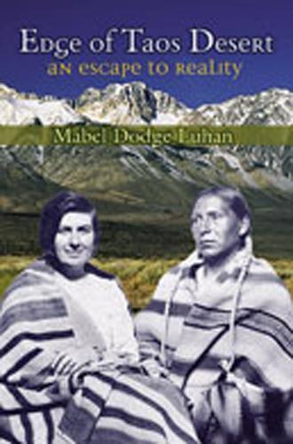 Mabel Dodge Luhan Edge of Taos Desert (Tascabile)