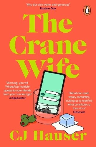 Christina Joyce Hauser The Crane Wife (Tascabile)