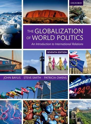 John Baylis The Globalization of World Politics (Tascabile)