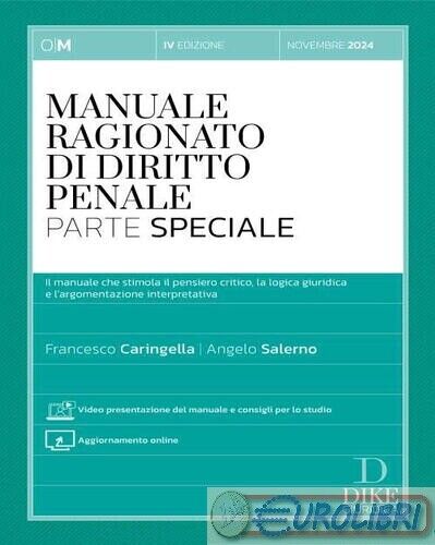 9788858216859 Angelo Salerno Manuale ragionato di diritto penale. Parte speciale
