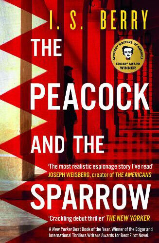 The Peacock and the Sparrow: Winner of the 2024 Edgar Award for Best First Novel