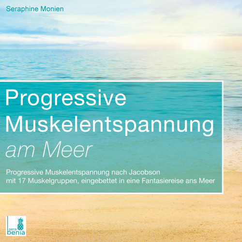 Progressive Muskelentspannung am Meer {Progressive Muskelentspannung,