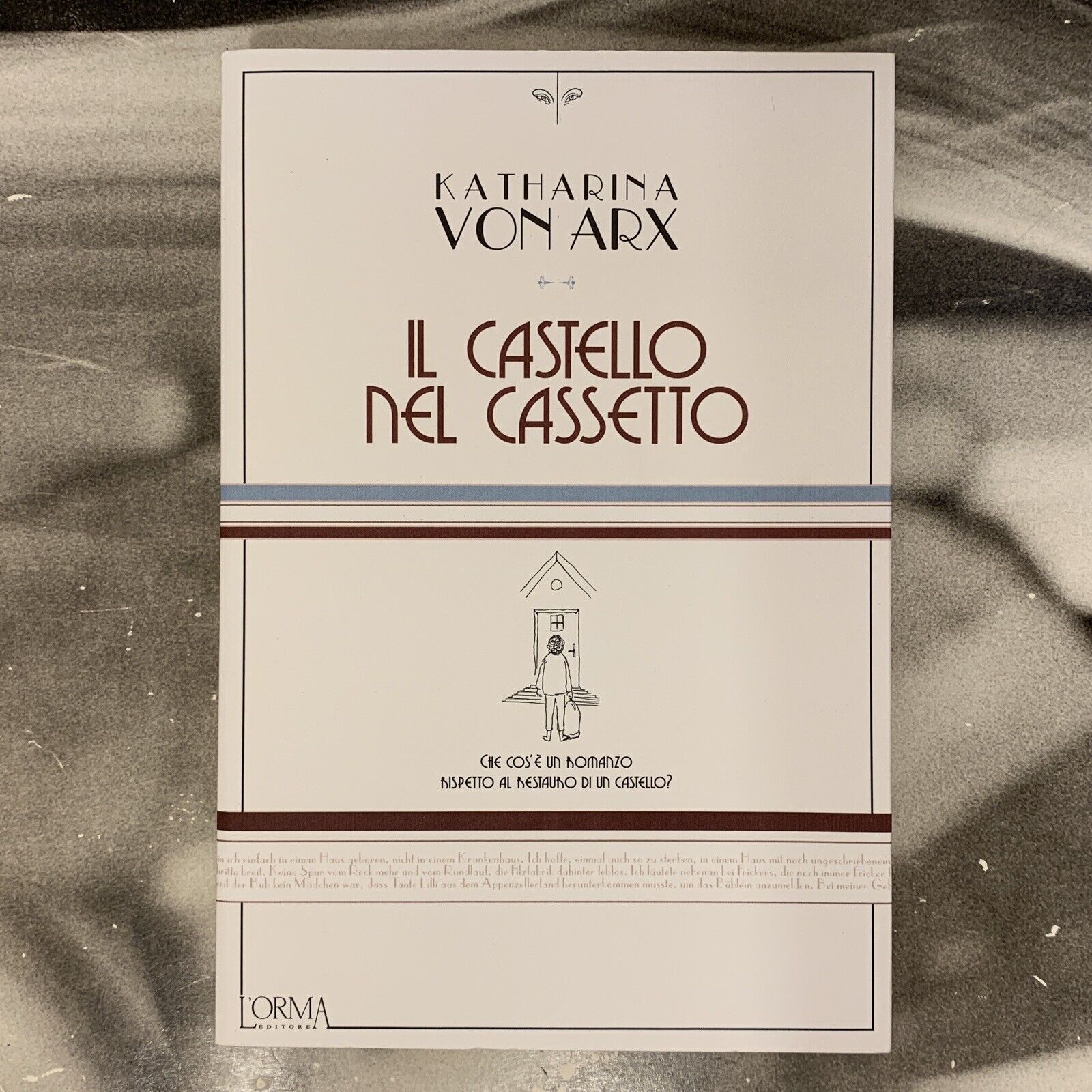 IL CASTELLO NEL CASSETTO - KATHARINA VON ARX 2021 L'ORMA