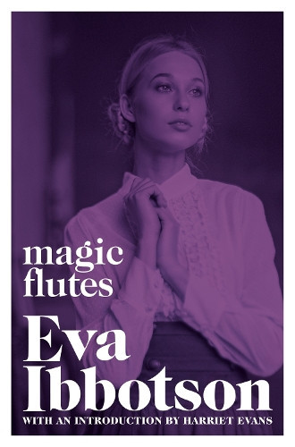 Eva Ibbotson Magic Flutes (Tascabile)