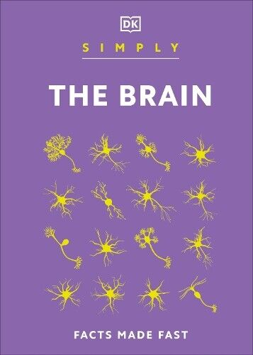 Simply The Brain (Copertina rigida) DK Simply
