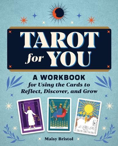Maisy Bristol Tarot for You (Tascabile)