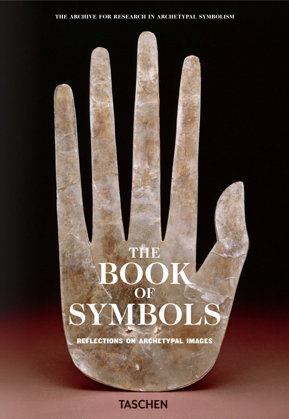 The book of symbols. Reflections on archetypal images - The Archive for Re...