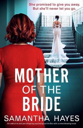 Samantha Hayes Mother of the Bride (Tascabile)
