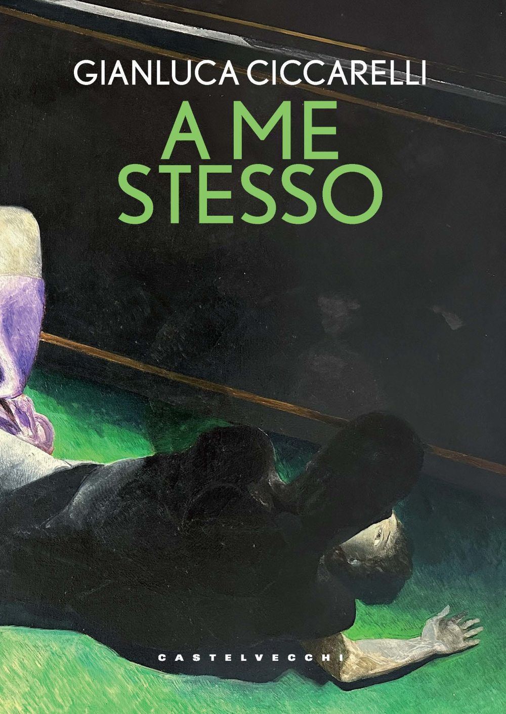Libri Gianluca Ciccarelli - A Me Stesso