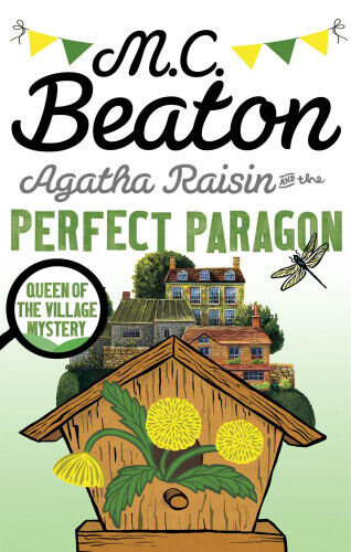 Agatha Raisin and the Perfect Paragon (Agatha Raisin) by M. C. Beaton