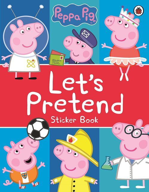 Libri UK/US Peppa Pig - Peppa Pig: Let'S Pretend! : Sticker Book