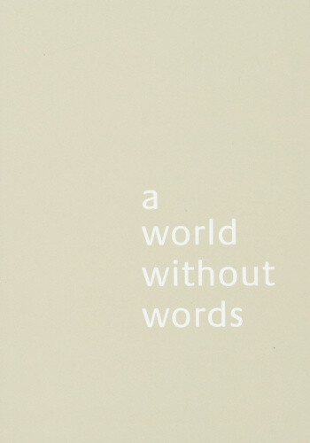 Jasper Morrison: A World Without Words by Jasper Morrison