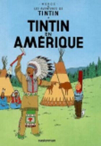 Tintin En Amerique (Les aventures de Tintin) by Herge
