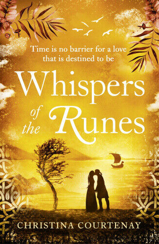 Whispers of the Runes: An enthralling and romantic timeslip tale (Runes)