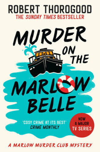 Murder on the Marlow Belle (Marlow Murder Club Mysteries The)