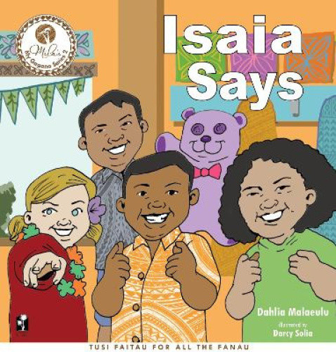Isaia Says / Analia Asks: 2 stories in 1 (Mila's My Gagana Series #2) [Samoan]