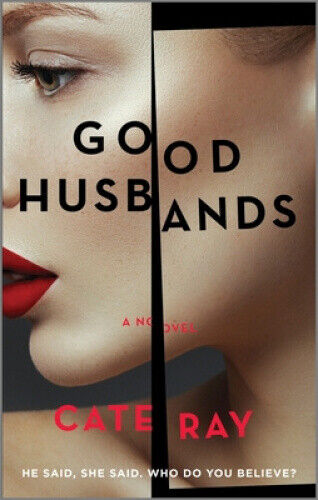 Good Husbands by Cate Ray