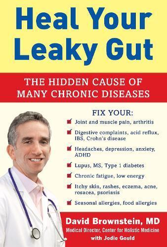 Dr. David Brownstein Heal Your Leaky Gut (Copertina rigida)