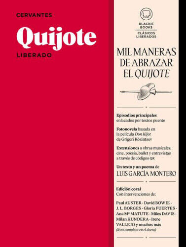 Quijote Liberado / Quixote [Spanish] by Cervantes Y Saavedra, Miguel de