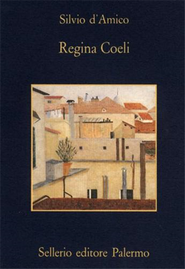 D'Amico,Silvio. - Regina Coeli.