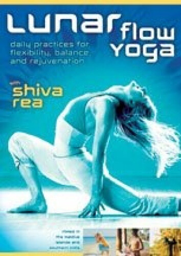 Lunar Flow Yoga: Daily Practices for Flexibility, Balance, and Rejuvenation