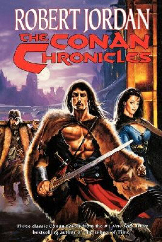 The Conan Chronicles (Conan (Tor))