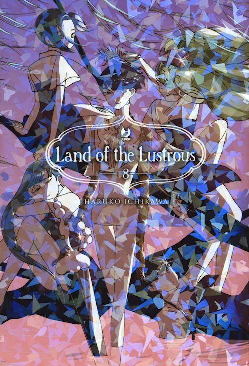 LAND OF THE LUSTROUS. VOL. 8  - ICHIKAWA HARUKO - Edizioni BD