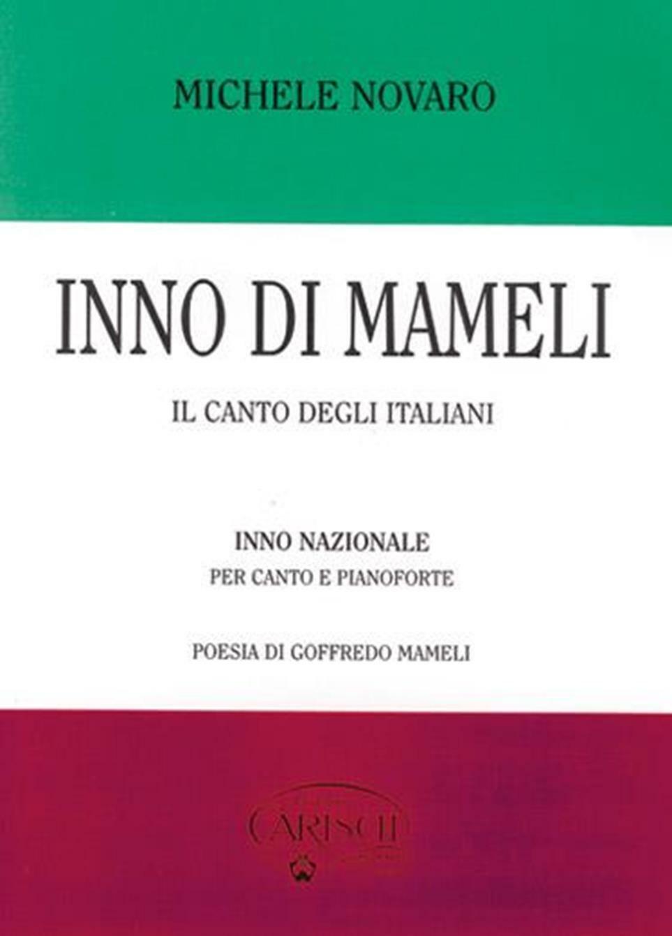 Inno di Mameli, per Voce e Piano - Novaro - Piano and Vocal
