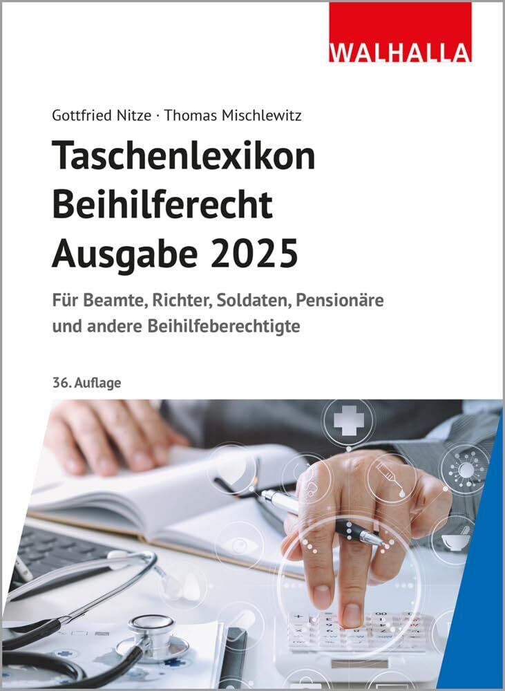 Thomas Mischlew Taschenlexikon Beihilferecht Ausgabe 2025: Fü (Copertina rigida)