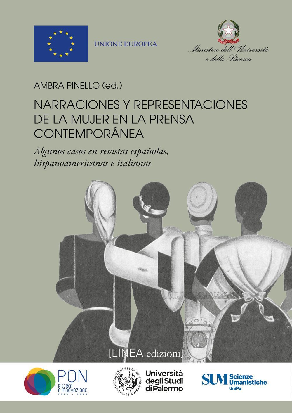 Libri Pinello Ambra - Narraciones Y Representaciones De La Mujer En La Prensa Co