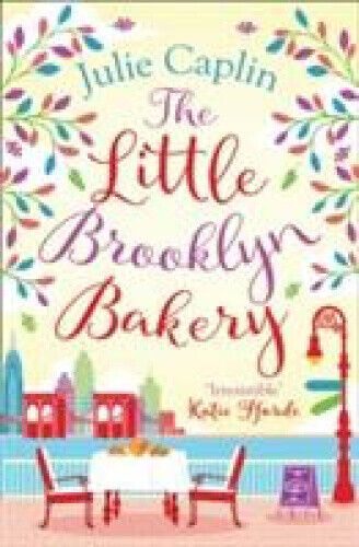 The Little Brooklyn Bakery (Romantic Escapes, Book 2) (Romantic Escapes)