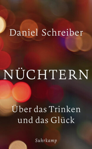 Nüchtern [German] by Schreiber, Daniel