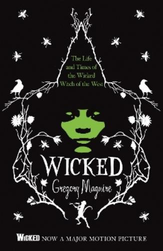 Gregory Maguire Wicked (Tascabile)