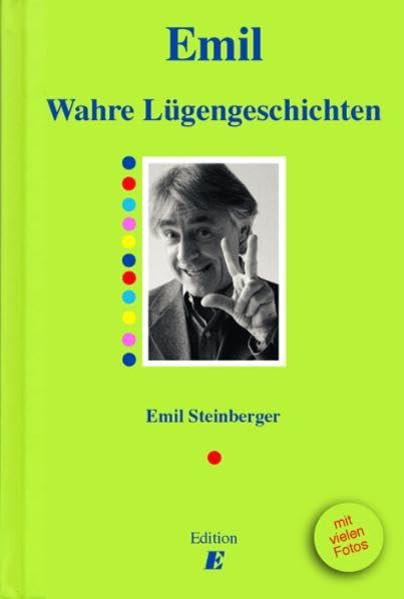 Mondo Annoni Niccel Steinberger Emil Steinberger Nik Wahre Lügengesc (Tascabile)